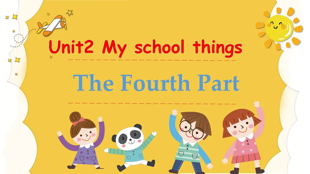 unit 2 My school things-part 4第1页