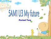 上海小學(xué)牛津英語5A M1U3(Period2)課件