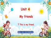 冀教版（三起）（2024）英語三年級上冊 Unit 4 My friends Lesson 1 This is my friend（課件）
