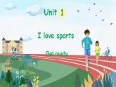 外研版（2024）英語四年級上冊 Unit 1 I love sports第1課時 Get ready（課件）