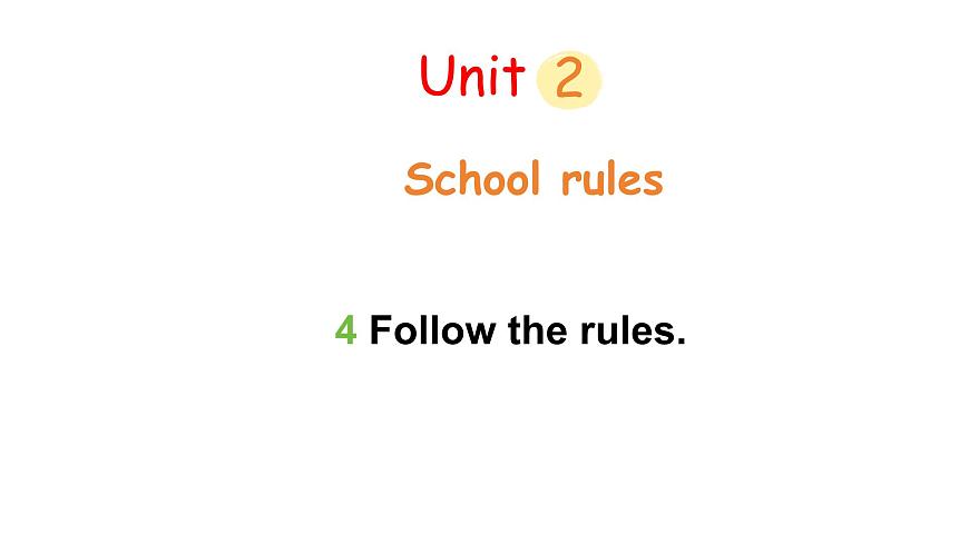 Unit 2 Lesson 4 Follow the rules.（课件）2025-2026学年冀教版四年级英语上册第1页