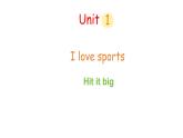 Unit 1 I love sports 第5課時(shí) Hit it big（課件）2025-2026學(xué)年外研版（三起）四年級英語上冊