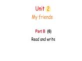 Unit 2 Part B (6)Read and write（課件）2025-2026學(xué)年人教版四年級(jí)英語上冊(cè)