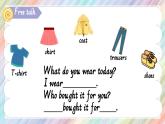 Module 4 Unit 1 Mum bought a new T-shirt for me 課件