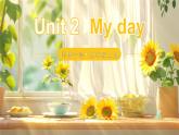 Unit 2 My day單詞講解（課件）2025-2026學(xué)年譯林版四年級英語上冊