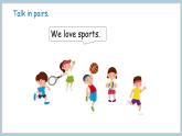 2025-2026學(xué)年度外研版（三起）英語四年級上冊Unit 1 I love sports Part 2 （課件）