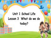 魯科版 (五四制)2024英語(yǔ)四年級(jí)上冊(cè) Unit 1 School Life Lesson 3（課件+素材）