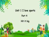 外研版（三起）（2024)英語(yǔ)四年級(jí)上冊(cè) Unit 1 I love sports Part 4（課件+素材）