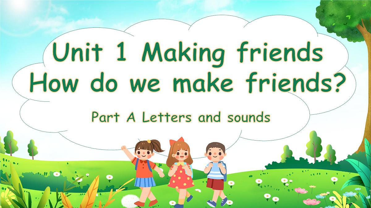 Unit1 第3课时 Part A Letters and sounds（教学课件）第1页
