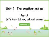 Unit 5 The weather and us Part A 第2課時 Let's learn（課件）2025-2026學年人教版PEP四年級英語上冊