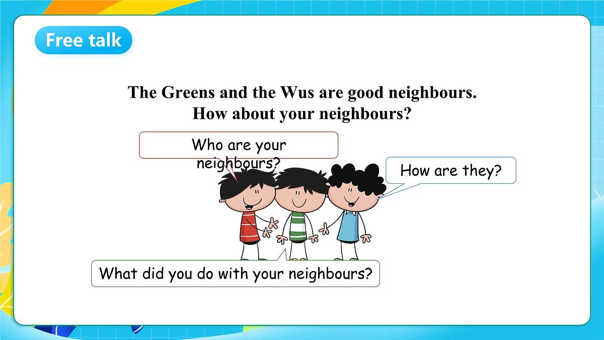 沪教牛津版（六三制一起）英语六上 Module 2 Unit 4《Our neighbours》第2课时 课件第4页