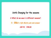人教版PEP英語四年級上冊Unit6 Changing for the seasons Part A Let's talk & Match, ask and answer課件