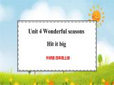 Unit 4 Wonderful seasons Hit it big（課件）2025-2026學(xué)年外研版四年級英語上冊