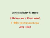 Unit 6 Changing for the seasons A Let's talk & Match, ask and answer（課件）2025-2026學年人教版四年級英語上冊