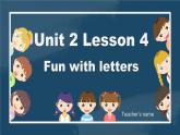 冀教版（三起）小學(xué)英語(yǔ)三年級(jí)上冊(cè) Unit2 lesson4 Fun with letters 課件