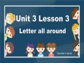 冀教版（三起）小學(xué)英語(yǔ)三年級(jí)上冊(cè)Unit3 lesson3 Letter all around課件
