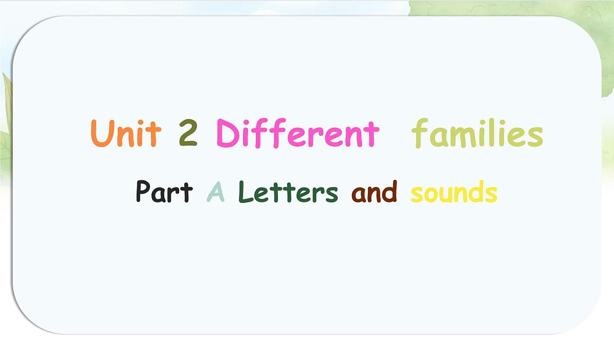 人教版PEP三年级英语上册课件《Unit 2 Different families》Part A第1页