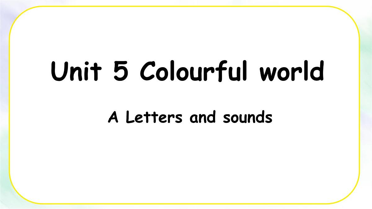 人教版PEP三年级上册英语课件Unit 5《The colourful world》 Part A第1页
