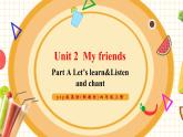 【新教材核心素养】人教pep版英语四年级上册Unit 2 My friends Part A Let’s learn&Listen and chant（课件+教学设计+分层作业+学习任务单）