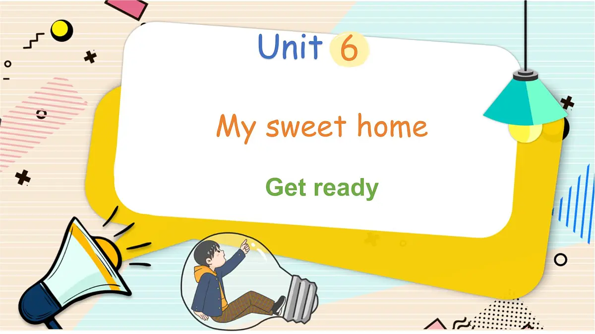Unit 6 第1课时 Get ready第1页