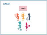 Unit 3 Sports  Lesson 1  (课件)-2025-2026学年冀教版英语四年级上册