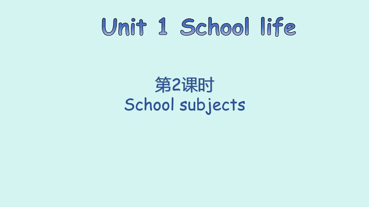 第2课时 School subjects第1页