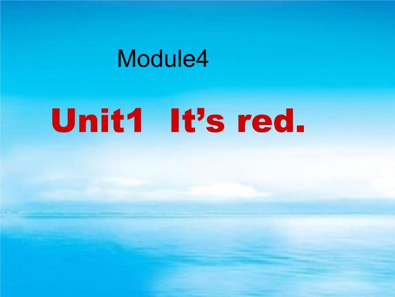 Module 4《Unit 1 It’s red》课件101