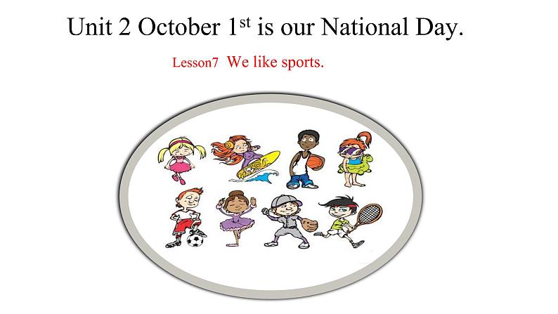 三年级上英语课件-Unit 2 October 1st is our National Day  Lesson 7 北京课改版19张PPT01