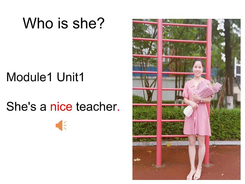 Module1 Unit1《She's a nice teacher》课件（含音频素材）03