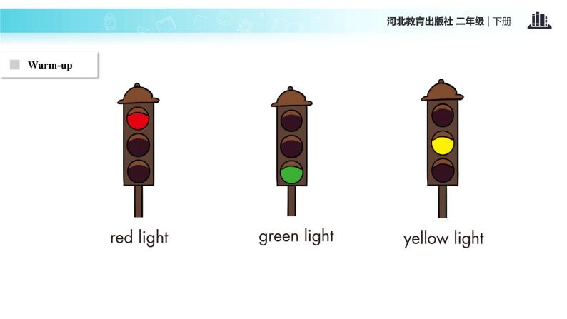 Unit 4_Lesson 21_Green Light. Go_冀教版 (一起) 课件02