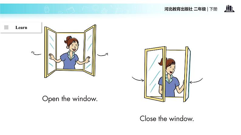 Unit 1_Lesson 6_Open and Close_冀教版 (一起) 课件04