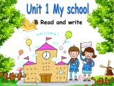 Unit 1 My school  Part B  ｜人教（PEP）（2014秋） 课件