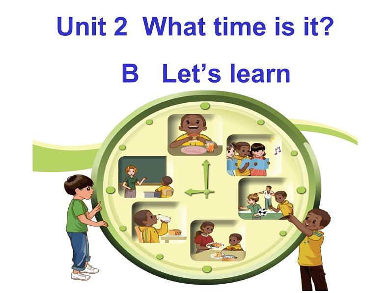 四年级下册英语课件－Unit 2 What time is it？ Part B  ｜人教（PEP）（2014秋）01