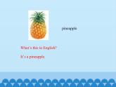 四年級(jí)上冊(cè)英語(yǔ)課件－Unit3 It’s a pineapple.(Lesson16) ｜人教精通版.