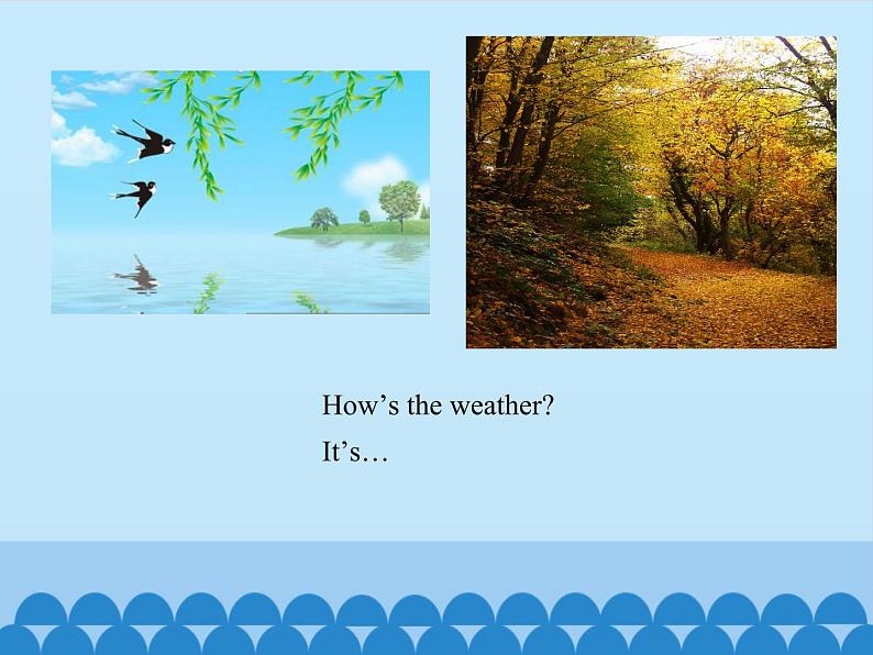 四年级上册英语课件－Unit4 How’s the weather today？(Lesson20) ｜人教精通版.03