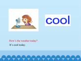 四年级上册英语课件－Unit4 How’s the weather today？(Lesson21) ｜人教精通版.