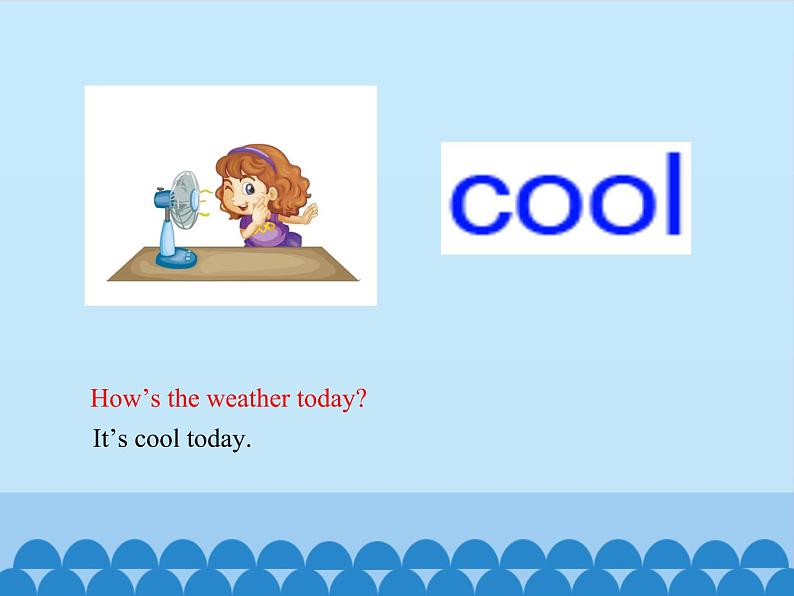 四年级上册英语课件－Unit4 How’s the weather today？(Lesson21) ｜人教精通版.05