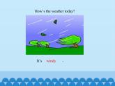 四年級(jí)上冊(cè)英語課件－Unit4 How’s the weather today？(Lesson24) ｜人教精通版.