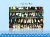 四年級上冊英語課件－Unit5 I like those shoes.(Lesson29) ｜人教精通版.