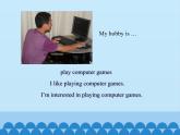 六年級(jí)上冊(cè)英語課件－Unit2 What’s your hobby？(Lesson12) ｜人教精通版.