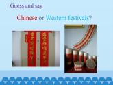 六年級(jí)下冊(cè)英語(yǔ)課件-Module 4 Unit 11  Western festivals  Period 1  滬教牛津版（深圳用）