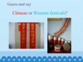 六年级下册英语课件-Module 4 Unit 11  Western festivals  Period 1  沪教牛津版（深圳用）