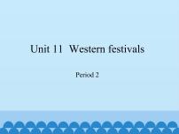 新版-牛津上海版六年级下册Unit 11 Western festivals图文免费ppt课件