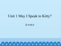 小学英语陕旅版六年级下册Unit 1 May I Speak to Kitty？课文配套免费ppt课件