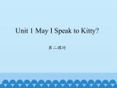 六年级下册英语课件-Unit 1 May I Speak to Kitty？Period 2  陕旅版（三起）
