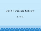 六年级上册英语课件-Unit 5 It was Here Just Now  Period 2  陕旅版（三起）