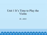 六年级上册英语课件-Unit 1 It’s Time to Play the Violin Period 2  陕旅版（三起）