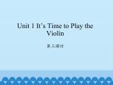 六年级上册英语课件-Unit 1 It’s Time to Play the Violin Period 3  陕旅版（三起）