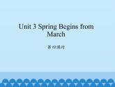 五年级下册英语课件-Unit 3 Spring Begins from March Period 4  陕旅版（三起）