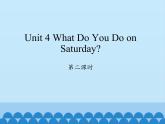 四年级下册英语课件-Unit 4 What Do You Do on Saturday？ Period 2  陕旅版（三起）